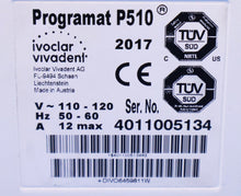 Load image into Gallery viewer, Ivoclar Vivadent Programat P510 Dental Restoration Furnace w/ Pump