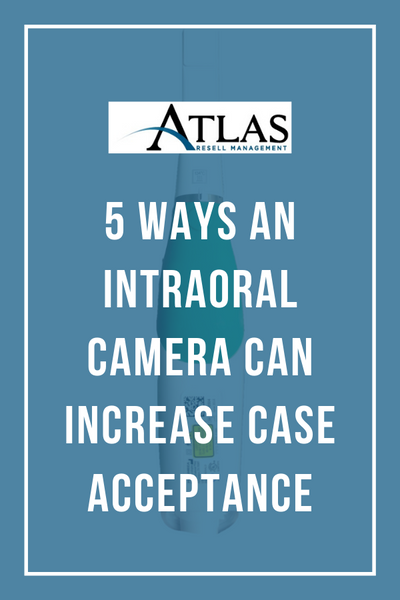 5 Ways An Intraoral Camera Can Increase Case Acceptance