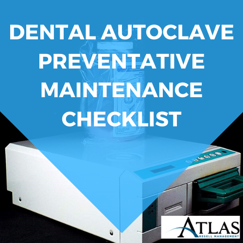 Dental Autoclave Preventative Maintenance Checklist
