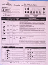 Load image into Gallery viewer, Midmark M11 Dental Autoclave Sterilizer REFURBISHED w/ 1 YEAR WARRANTY
