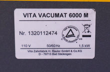 Load image into Gallery viewer, Vita Vacumat 6000M Dental Restoration Furnace w/ Pump
