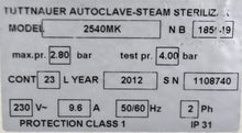 Load image into Gallery viewer, Tuttnauer 2540MK Dental Autoclave Instrument Sterilizer 220V
