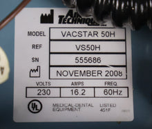 Load image into Gallery viewer, Air Techniques VacStar 50H Dental Vacuum Pump Operatory Suction System
